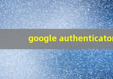 google authenticator